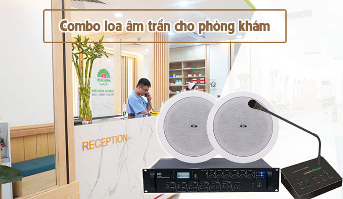 Trọn bộ loa âm trần cho phòng khám Trọn bộ loa âm trần cho phòng khám