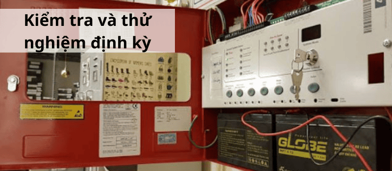 Kỹ thuật viên cần chạy thử toàn bộ các chế độ sau khi lắp đặt và định kỳ mỗi 3 - 6 tháng